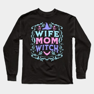 Wife Mom Witch Funny Halloween Witchcraft Pastel Goth Retro Long Sleeve T-Shirt